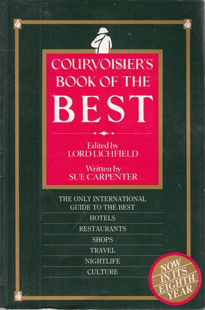 Courvoisier's Book of the Best Leisure, Home & Garden