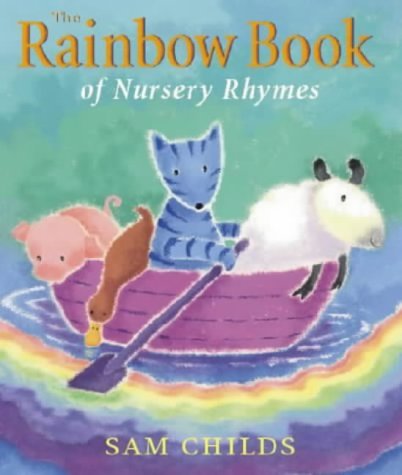 The Rainbow Book Of Nursery Rhymes book