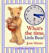 What's The Time Little Bear Non-fiction