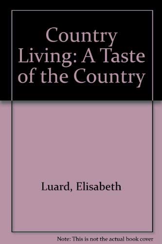 "Country Living": A Taste of the Country book
