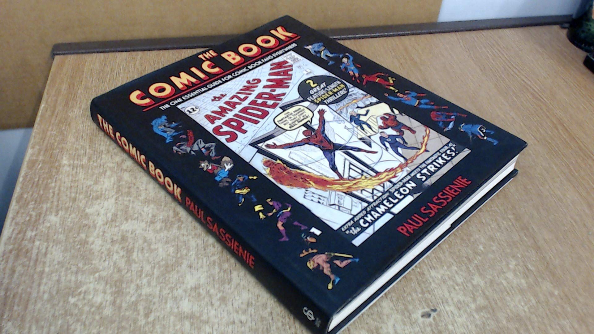 The Comic Book: The One Essential Guide for Comic Book Fans Everywhere book