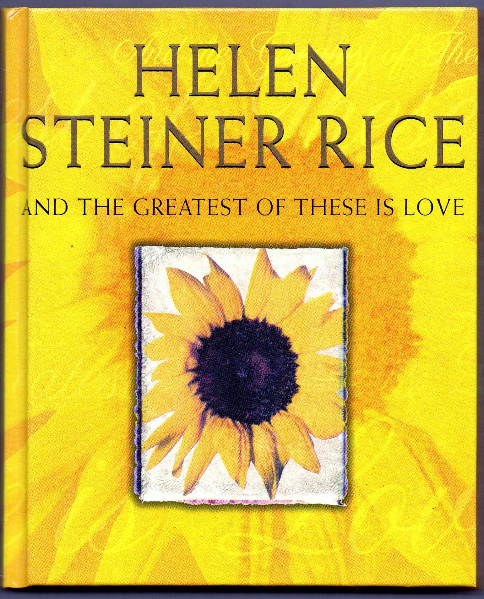 And the Greatest of These is Love book