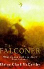 The Falconer Contemporary literature