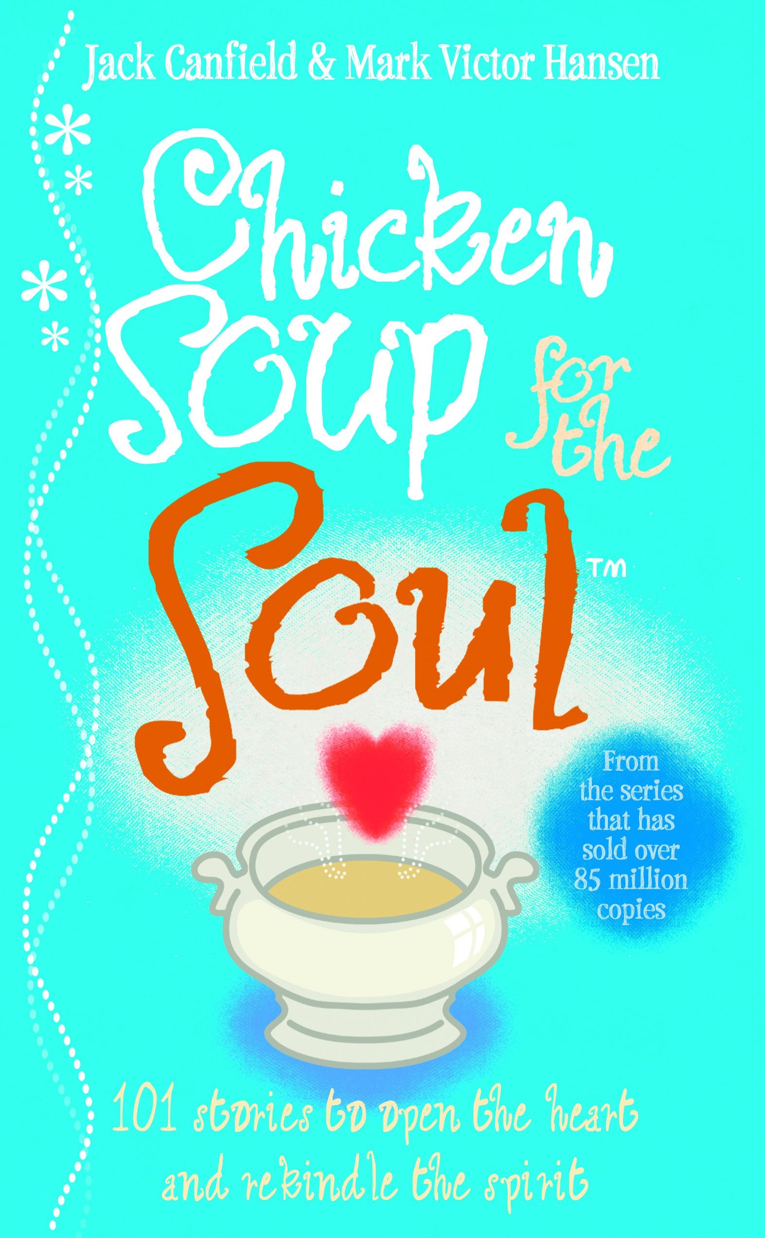 Chicken Soup For The Soul Contemporary literature