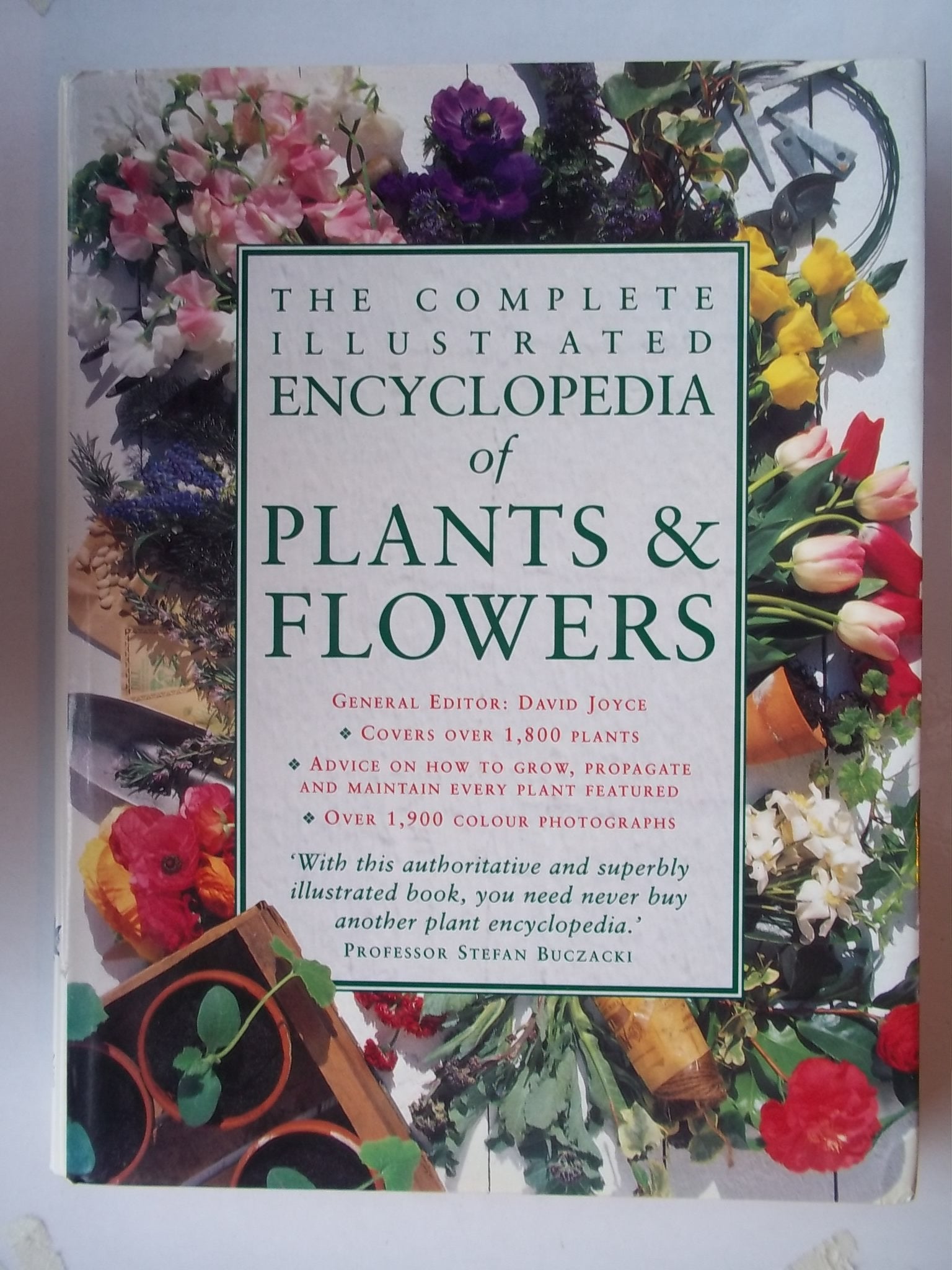 The Complete Illustrated Encyclopedia of Plants & Flowers Garden & Plants