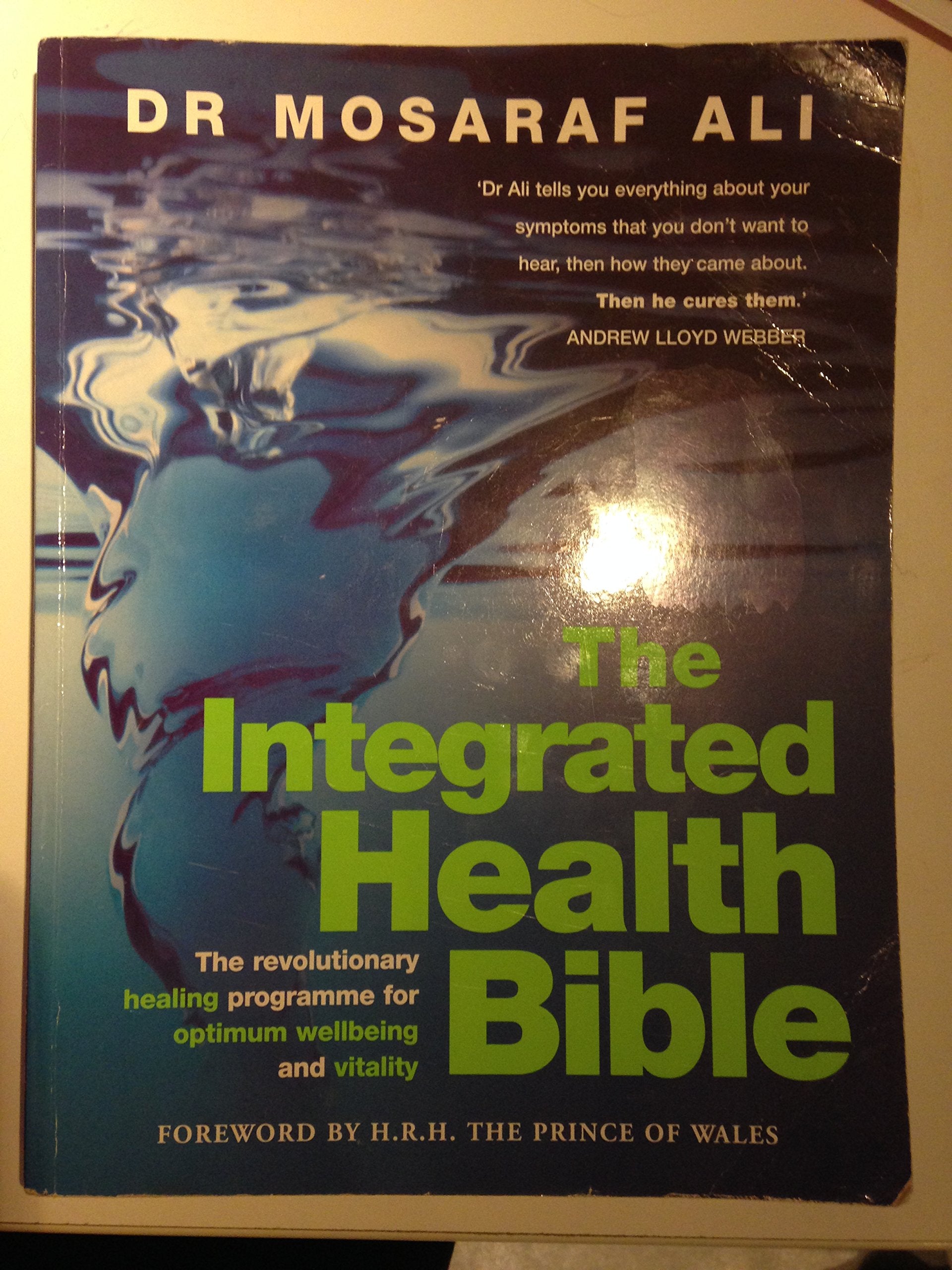 The Integrated Health Bible Medicine