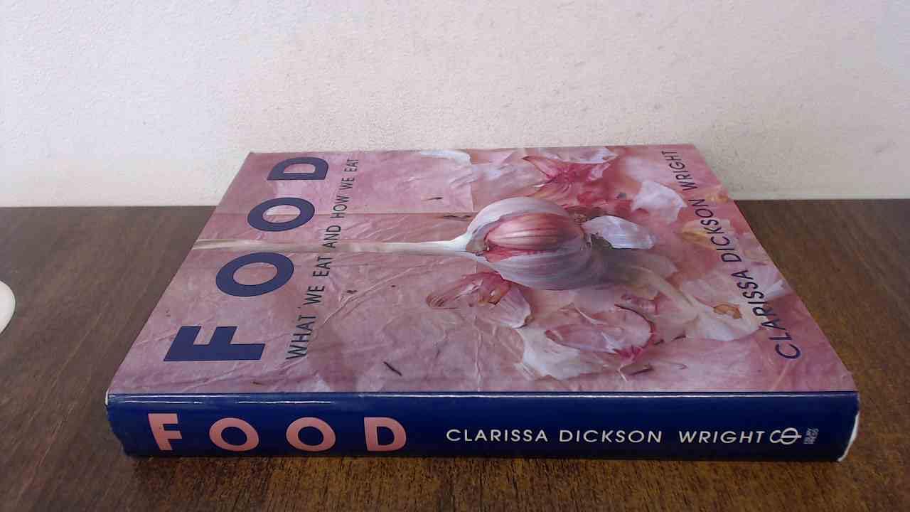 Food-What We Eat & How We Eat It: What We Eat and How We Eat it, 1901-2000 Contemporary literature