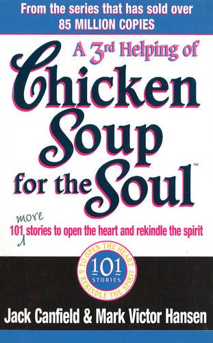 A Third Serving of Chicken Soup for the Soul Business, Finance & Career
