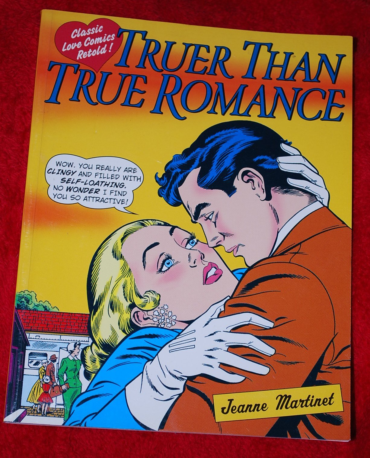 Product Image: Truer Than True Romance: Classic Love Comics Retold
