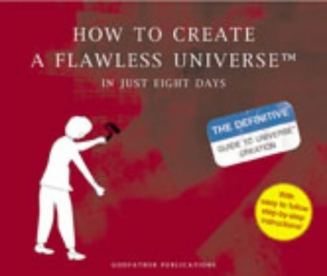 Product Image: How to Create a Flawless Universe: In Just Eight Days
