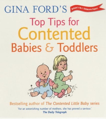 Gina Ford's Top Tips For Contented Babies & Toddle Parents & Children