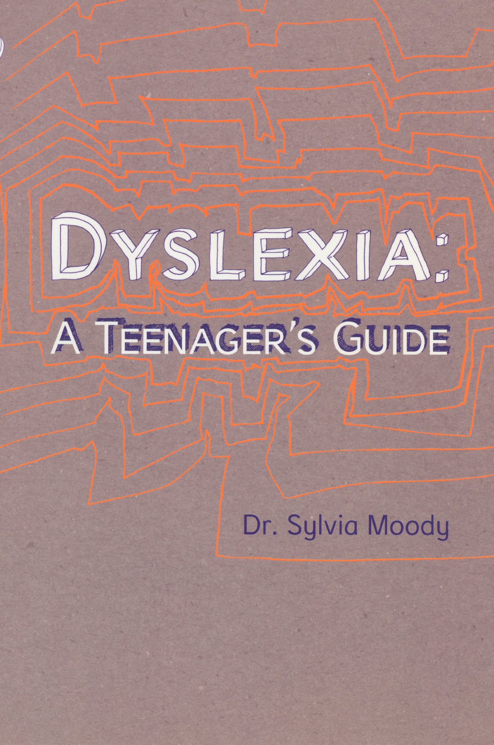 Dyslexia: A Teenager's Guide Health, Nutrition & Fitness