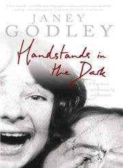 Handstand in the Dark: A True Story of Growing Up And Survival Art & Literature