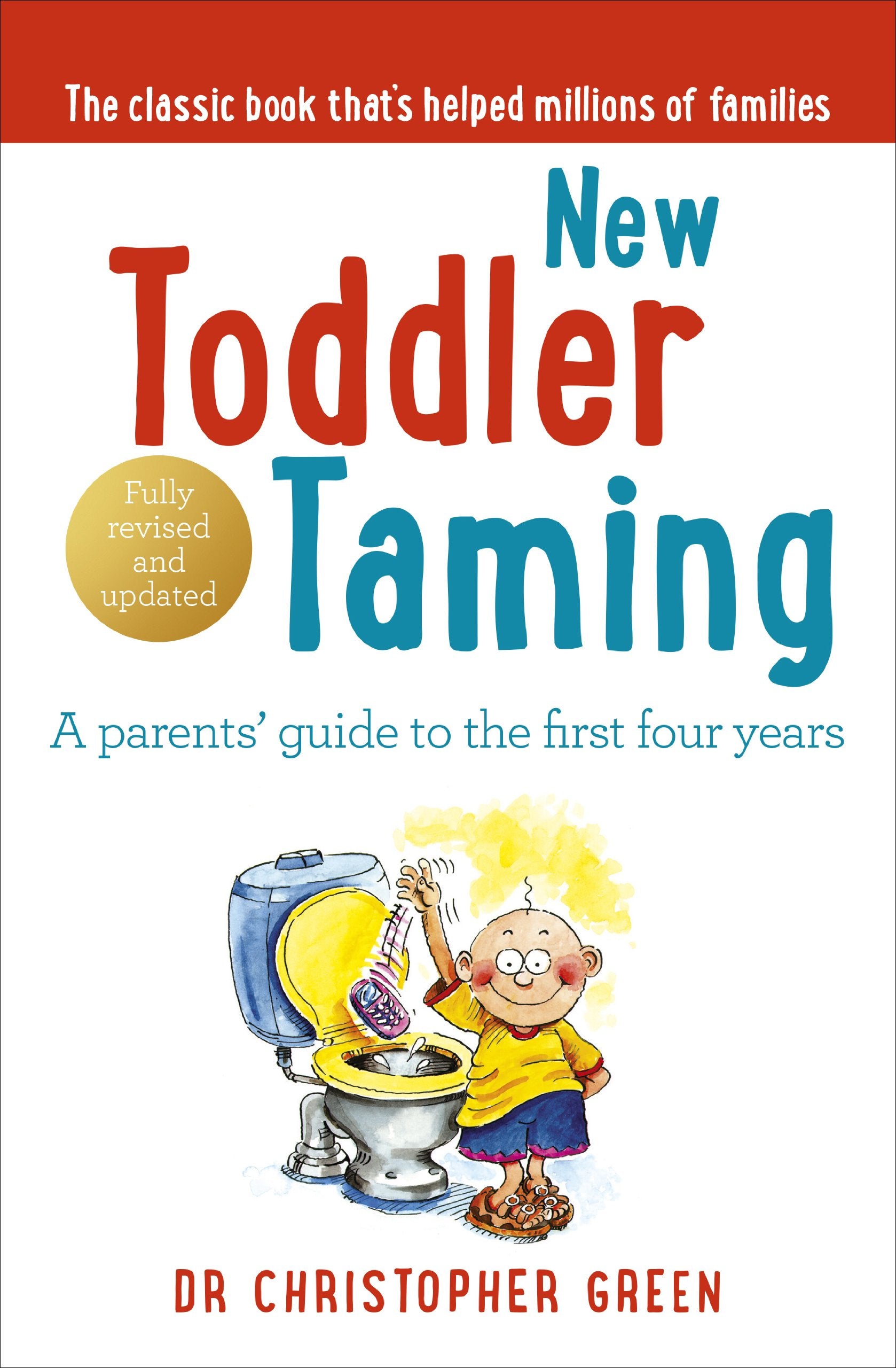 New Toddler Taming Parents & Children