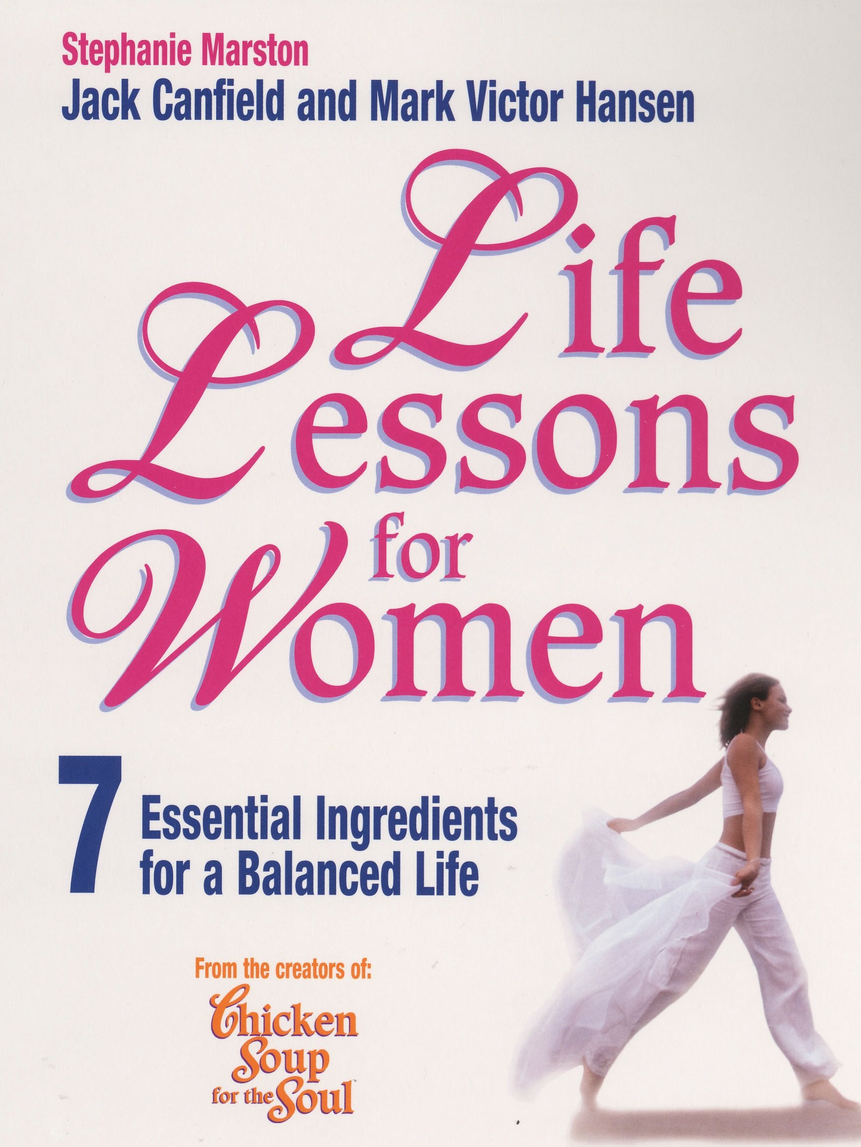 Life Lessons For Women: 7 Essential Ingredients for a Balanced Life book