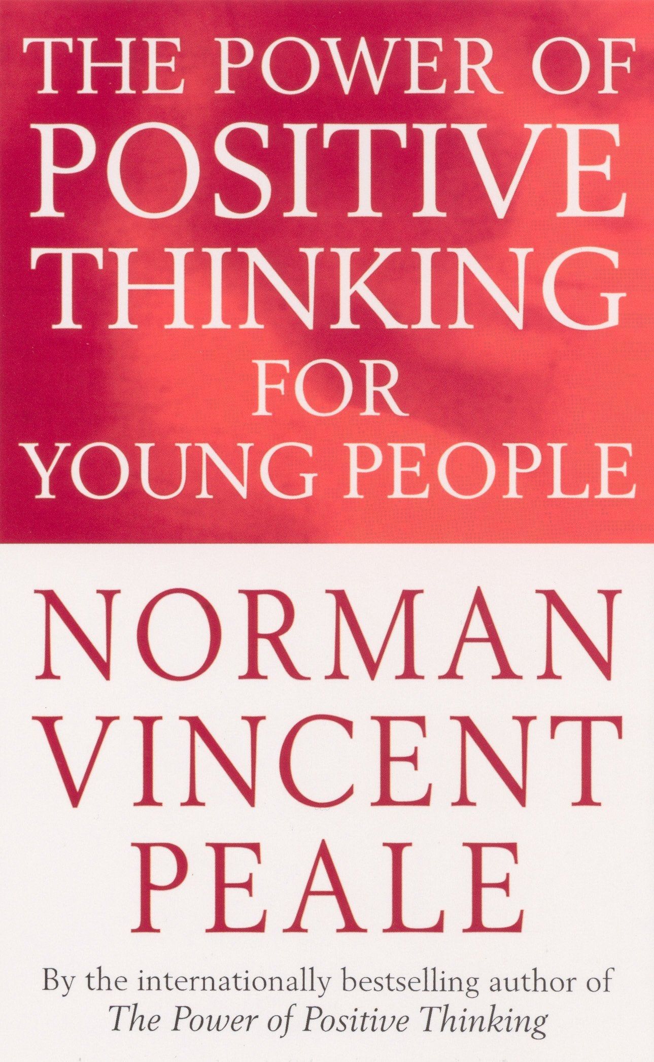 The Power Of Positive Thinking For Young People Education