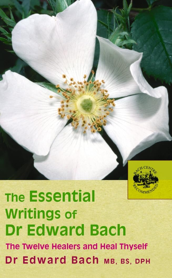 The Essential Writings of Dr Edward Bach Mathematics
