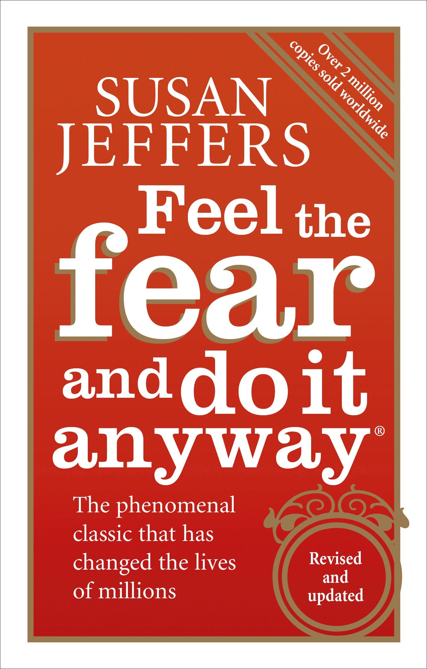 Feel the Fear and Do It Anyway Business, Finance & Career