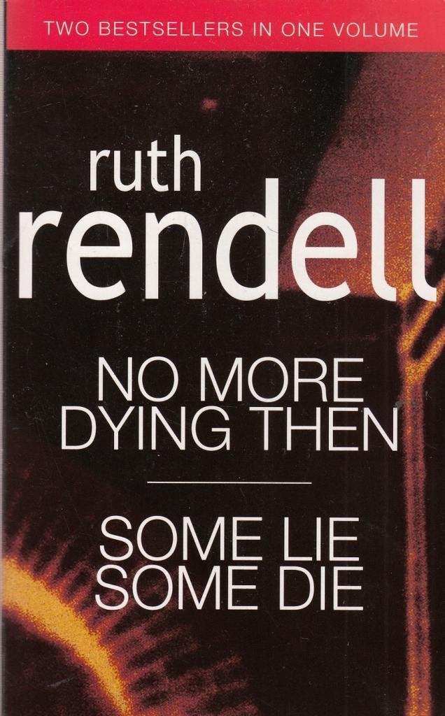 Product Image: NO MORE DYING THEN; SOME LIE SOME DIE.