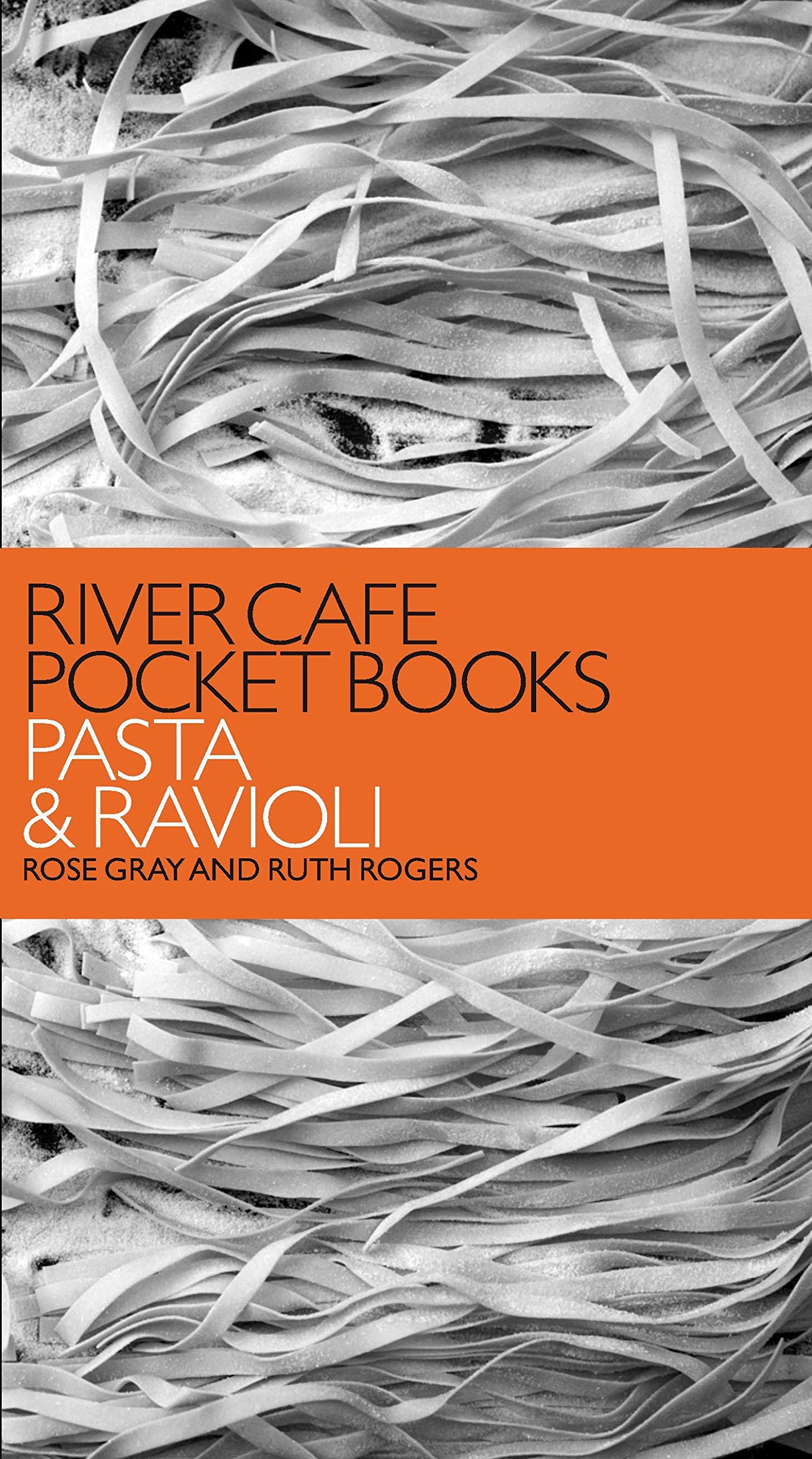 River Cafe Pocket Books: Pasta and Ravioli Leisure, Home & Garden