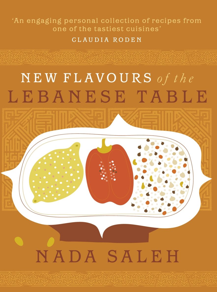 New Flavours of the Lebanese Table Leisure, Home & Garden