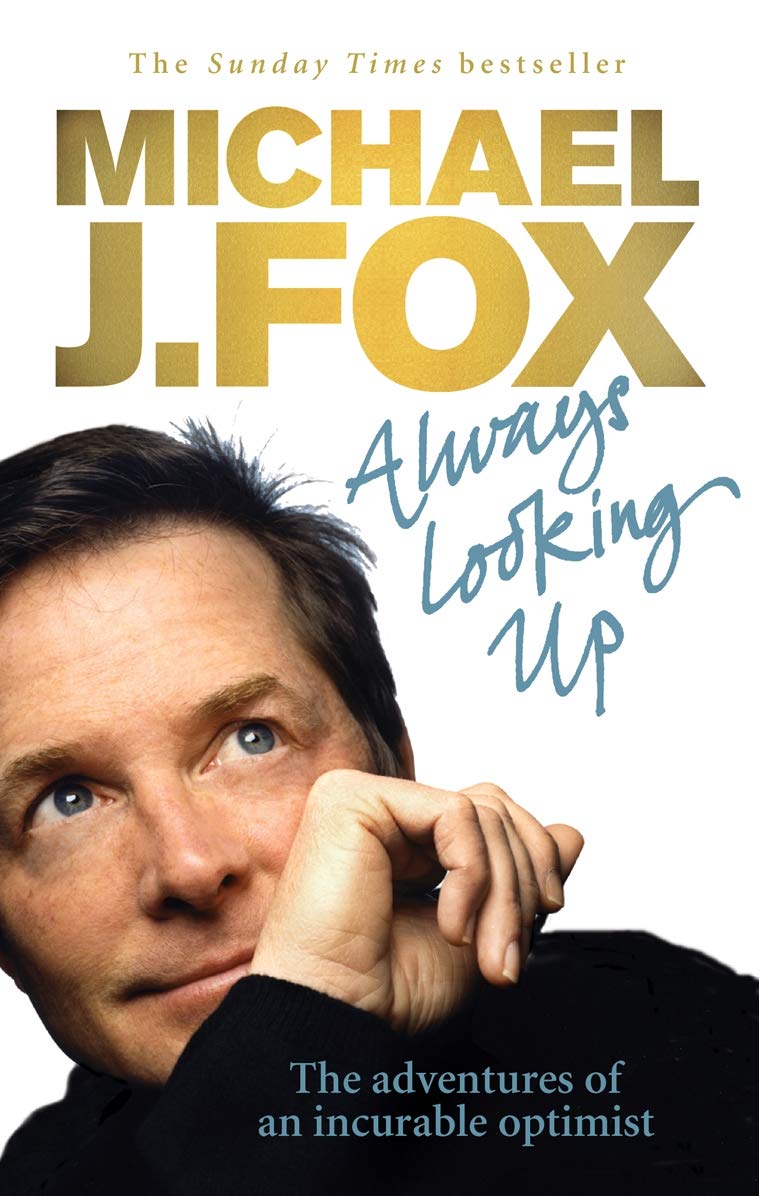 Always Looking Up: The Adventures of an Incurable Optimist Social Sciences