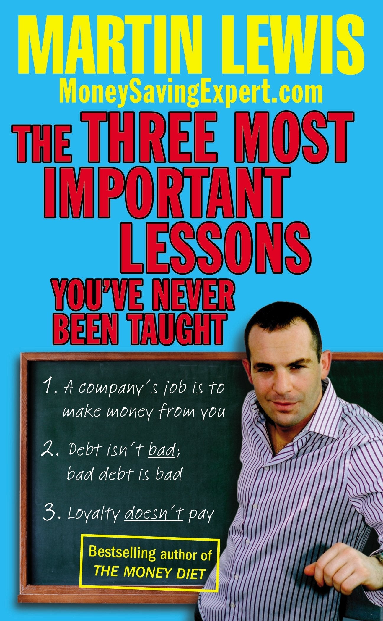 The Three Most Important Lessons You've Never Been Taught. Martin Lewis Business, Finance & Career