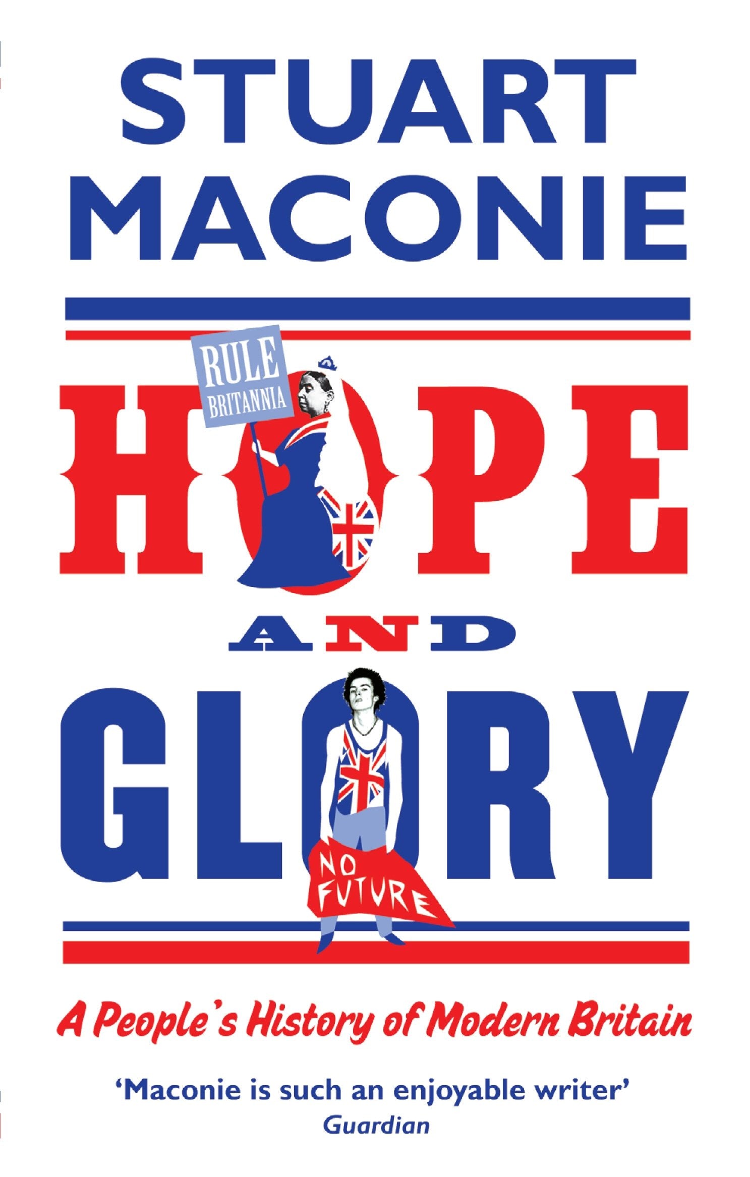 Hope and Glory: A People’s History of Modern Britain General education