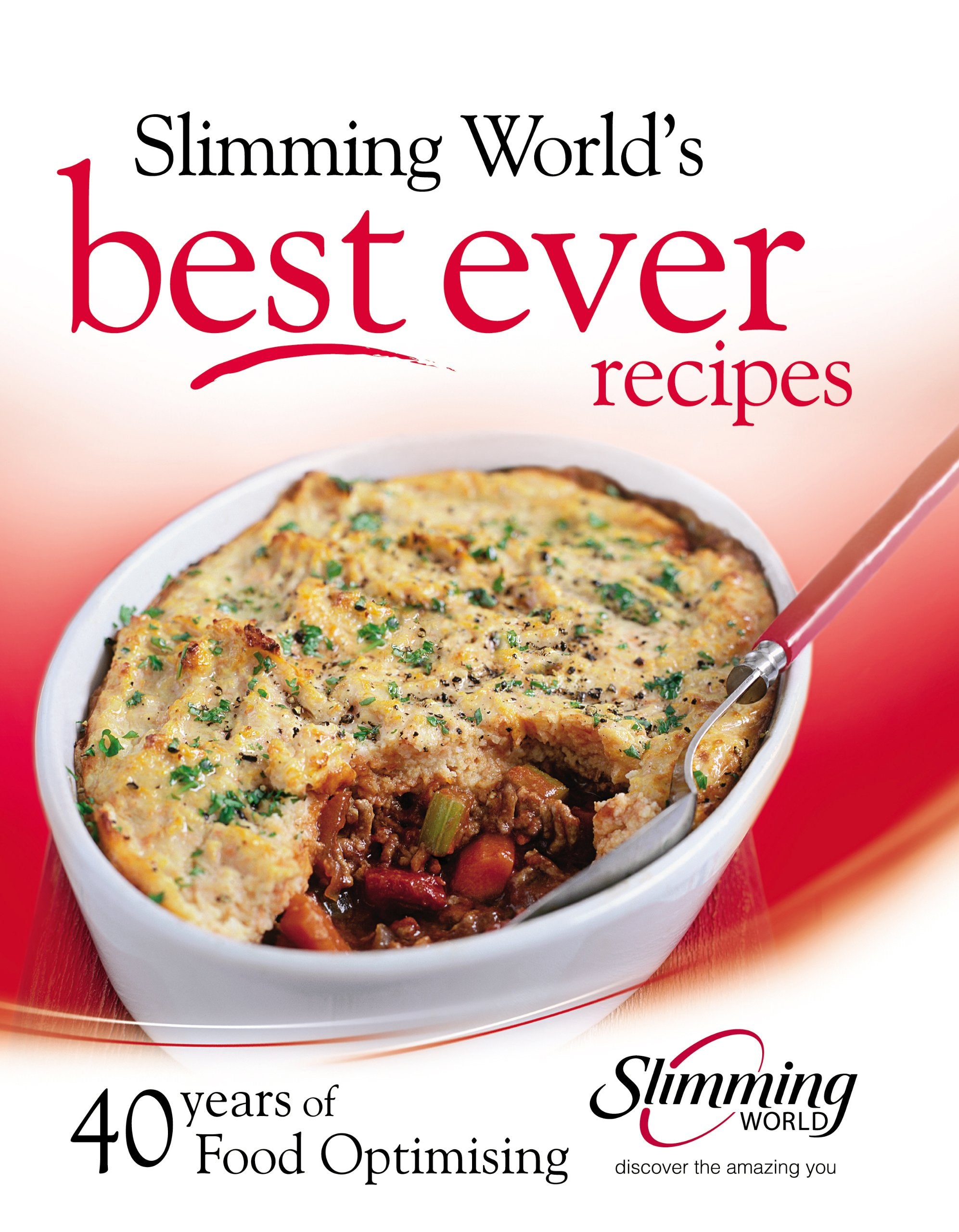 Best ever recipes: 40 years of Food Optimising Leisure, Home & Garden
