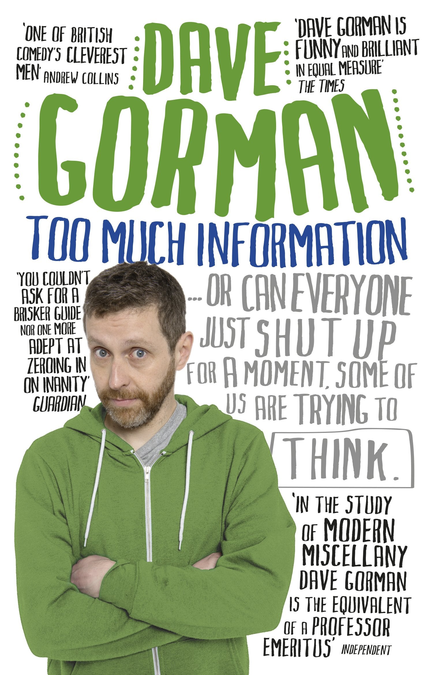 Too Much Information: Or: Can Everyone Just Shut Up for a Moment, Some of Us Are Trying to Think Computer Science