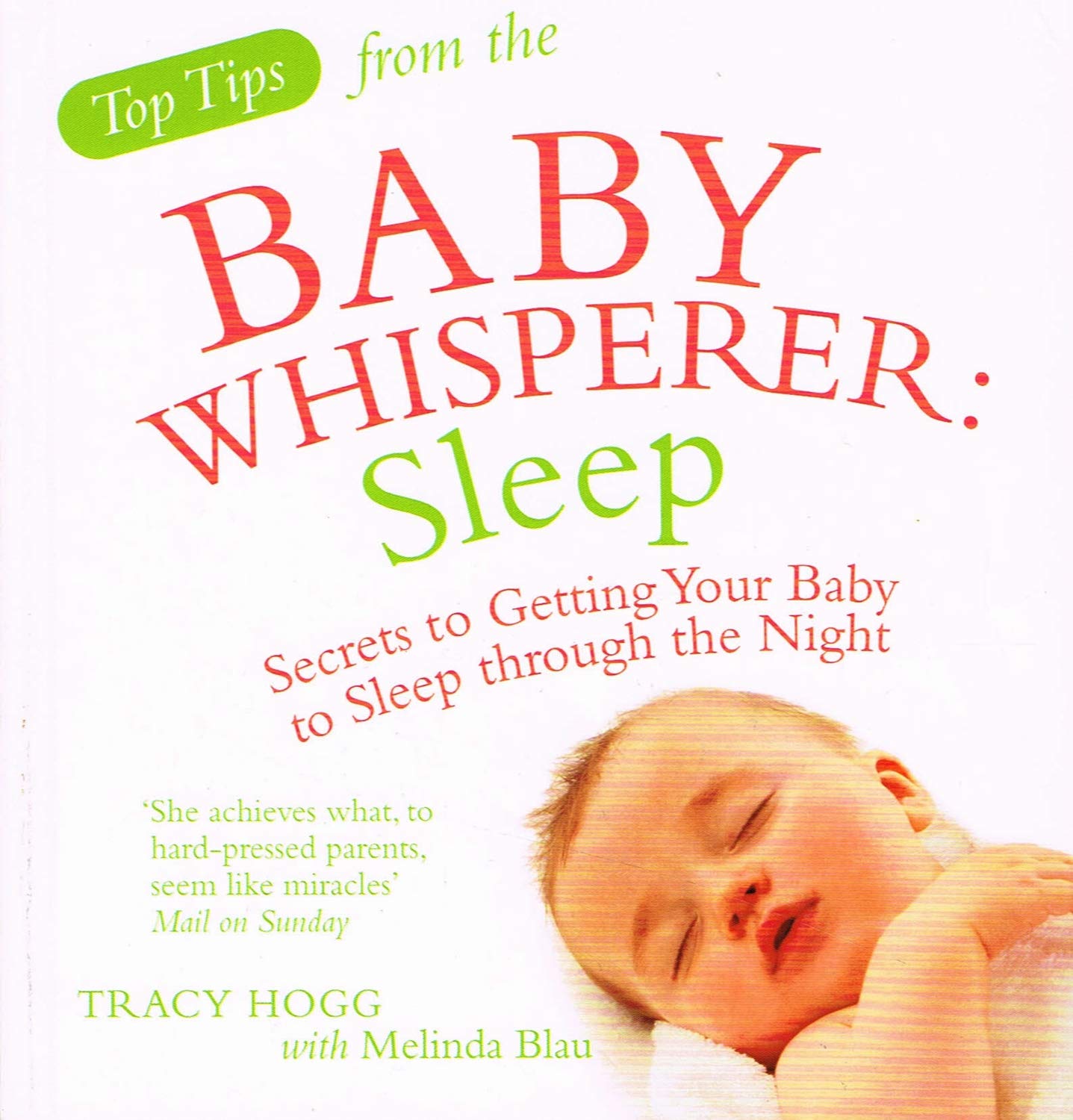 Top Tips from the Baby Whisperer: Sleep Business, Finance & Career