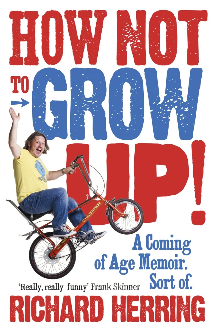 Product Image: How Not to Grow Up
