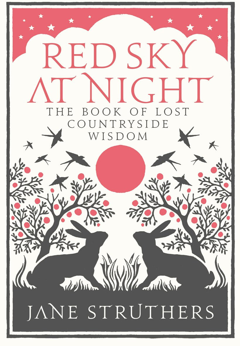 Red Sky at Night: The Book of Lost Country Wisdom Social Sciences