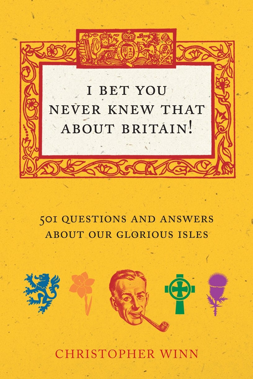 I Never Knew That about Britain: The Quiz Book: Over 1000 questions and answers about our glorious isles Leisure, Home & Garden