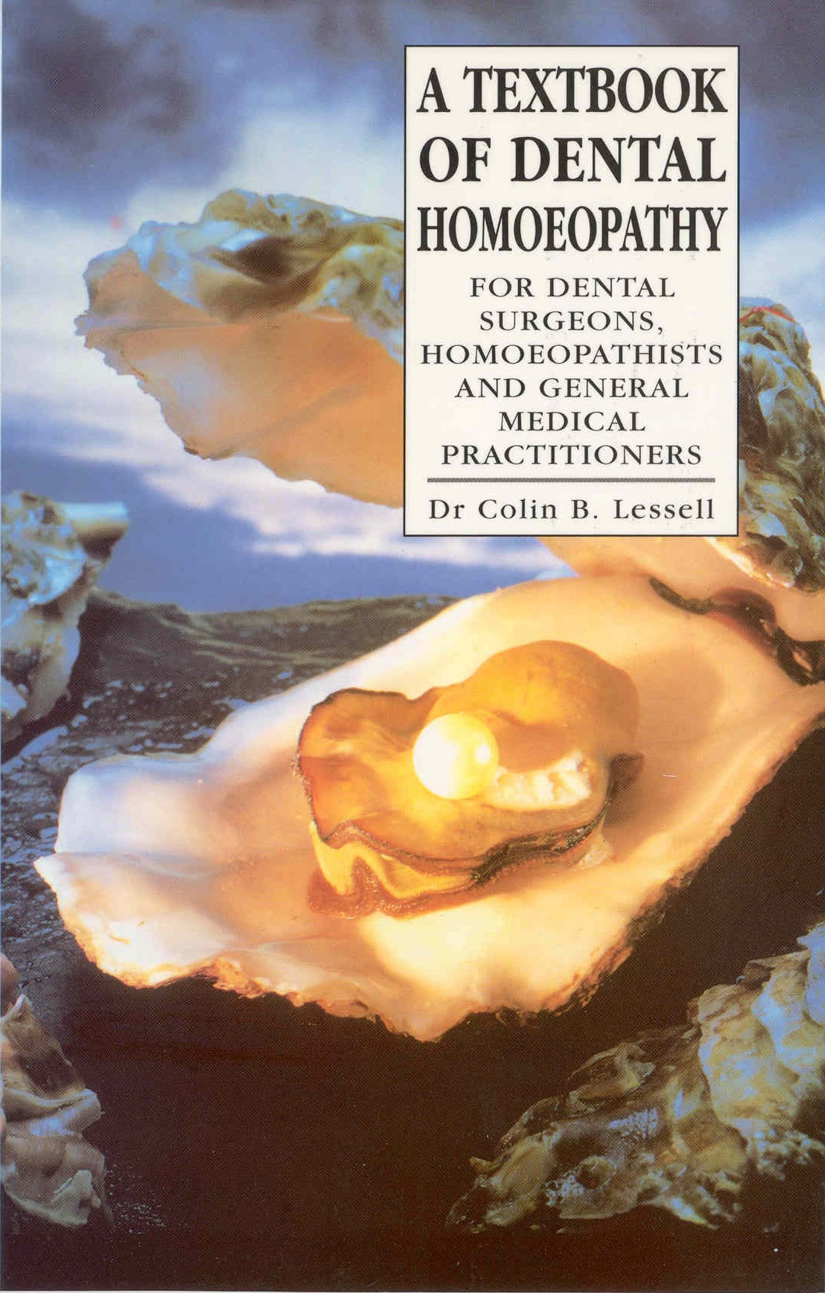 A Textbook Of Dental Homoeopathy Medicine