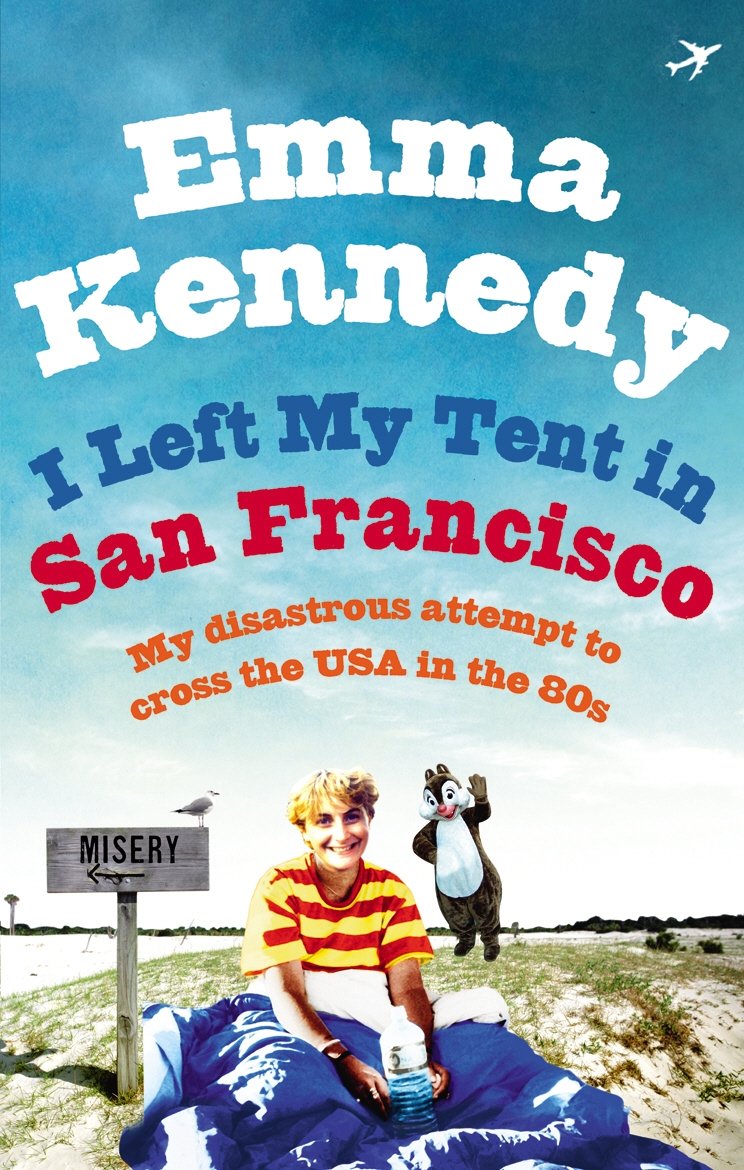 I Left My Tent in San Francisco book