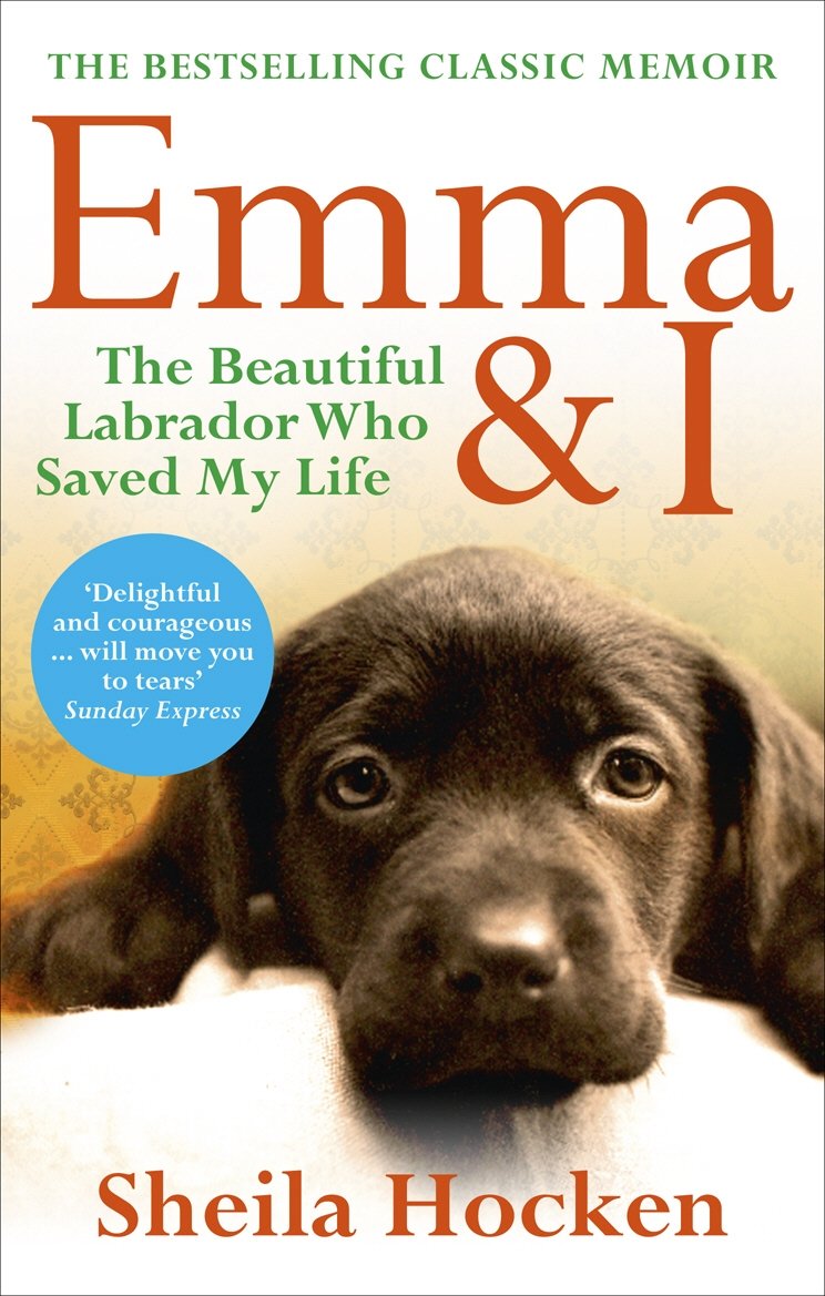 Emma and I: The Beautiful Labrador Who Saved My Life Social Sciences