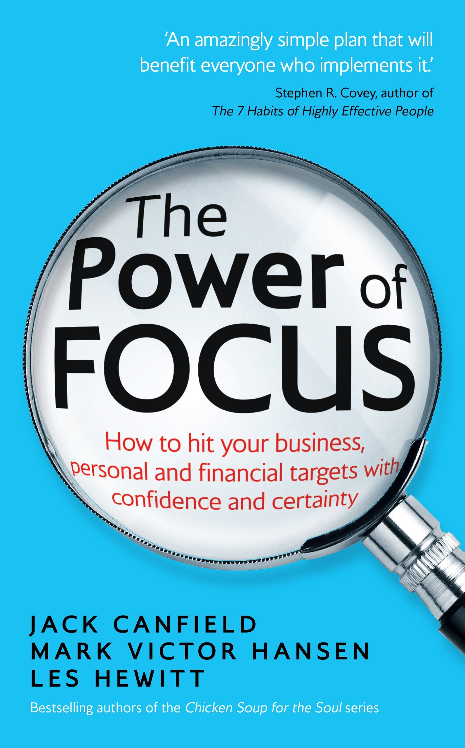 The Power of Focus: How to Hit Your Business, Personal and Financial Targets with Confidence and Certainty Business, Finance & Career