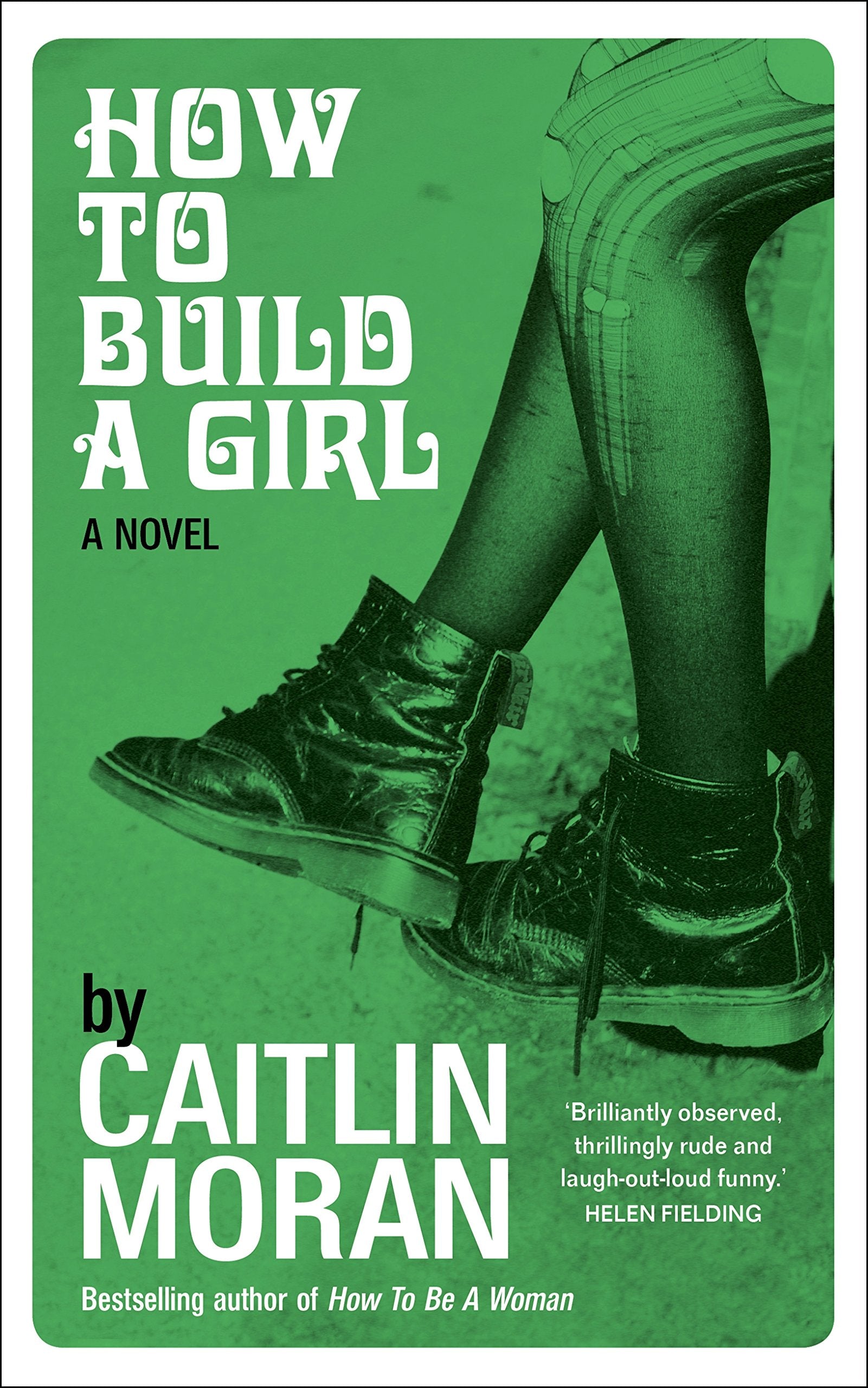 How to Build a Girl Contemporary literature