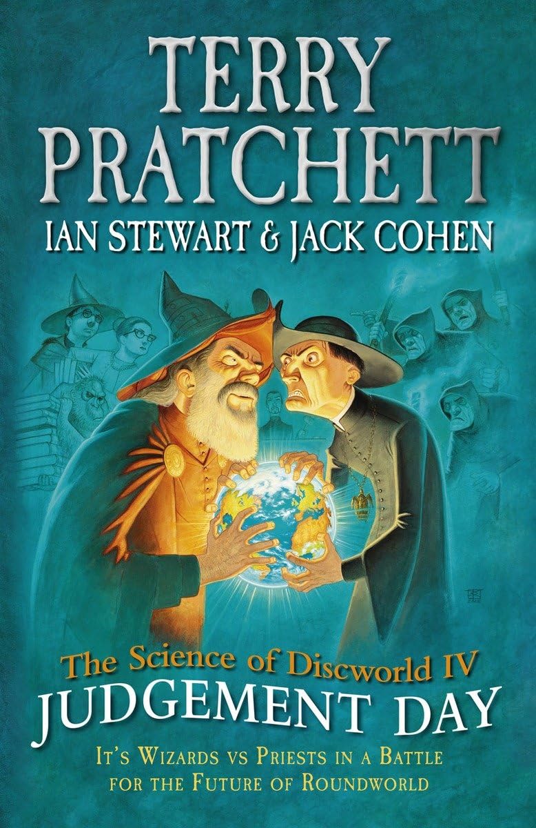 The Science of Discworld IV: Judgement Day Contemporary literature
