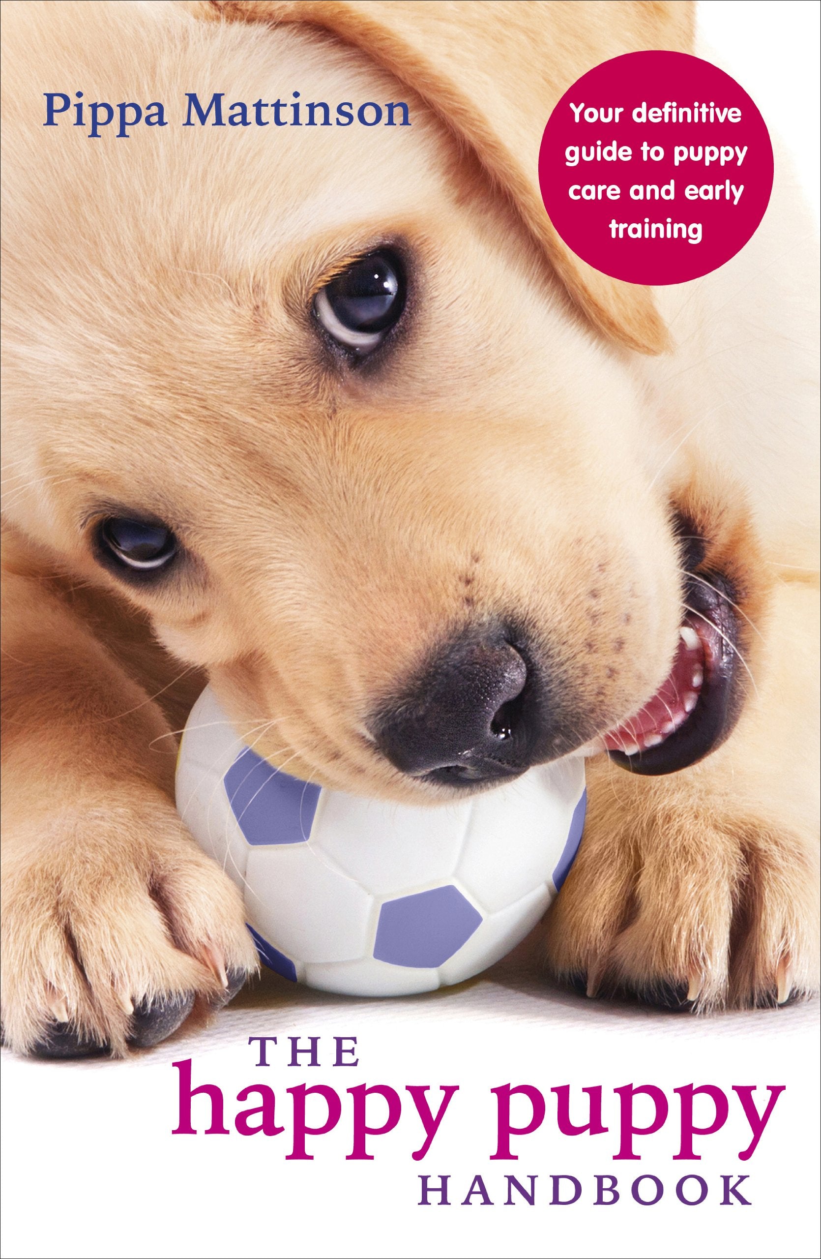 The Happy Puppy Handbook Pets