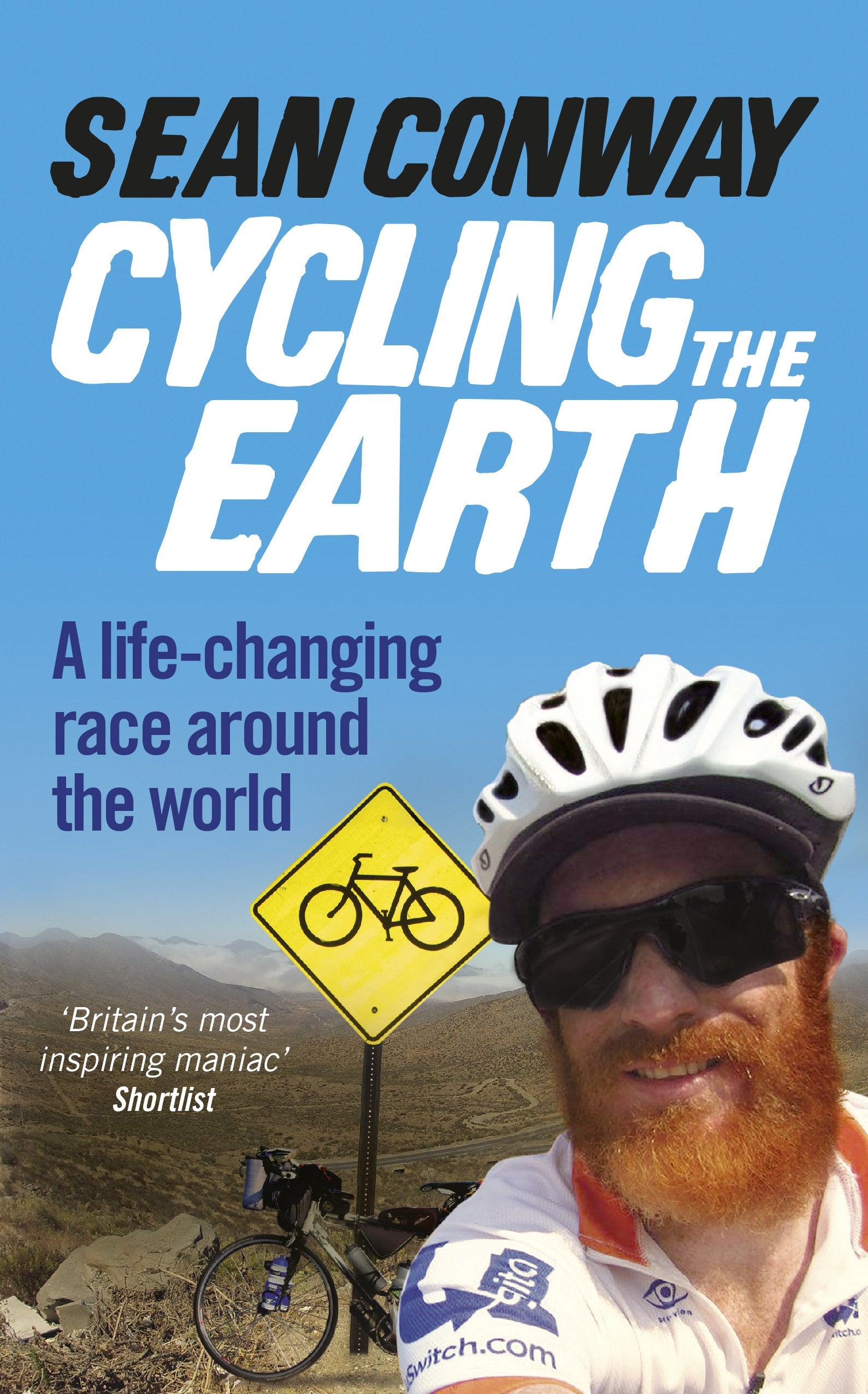 Cycling the Earth: A Life-changing Race Around the World Sports