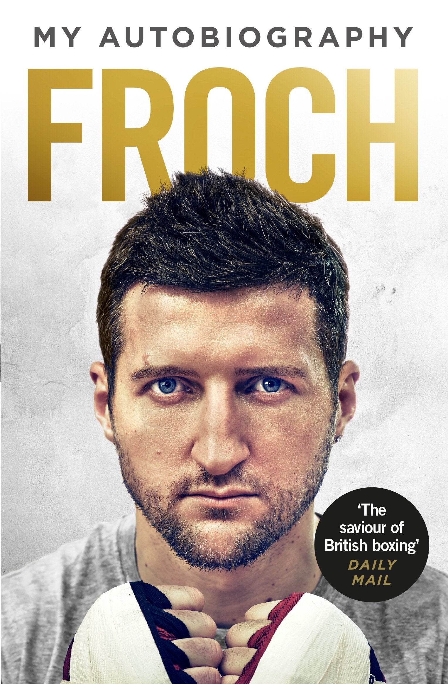 Froch: My Autobiography Sports