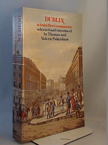Dublin: A Travellers' Companion (The Travellers' companion series) Leisure, Home & Garden