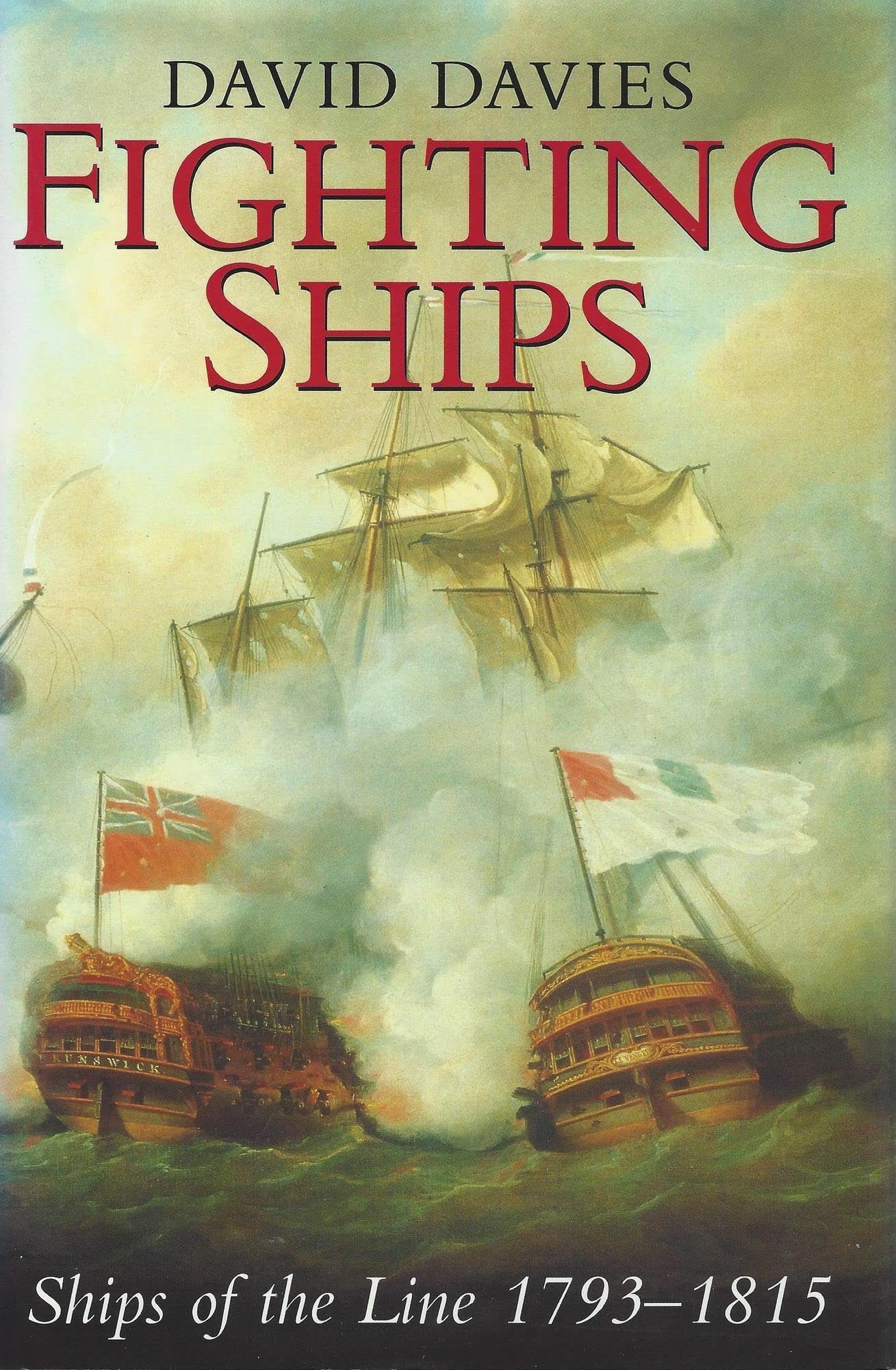 Fighting Ships: Ships of the Line 1793-1815 Leisure, Home & Garden