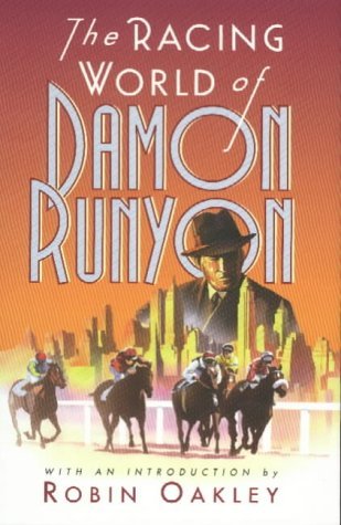 The Racing World of Damon Runyon book