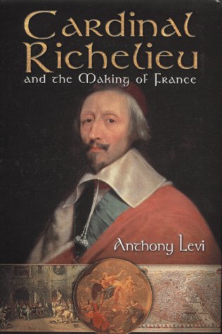 Cardinal Richelieu and the Making of France Memories