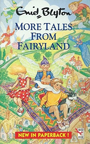 More Tales from Fairyland Novels & Short Stories