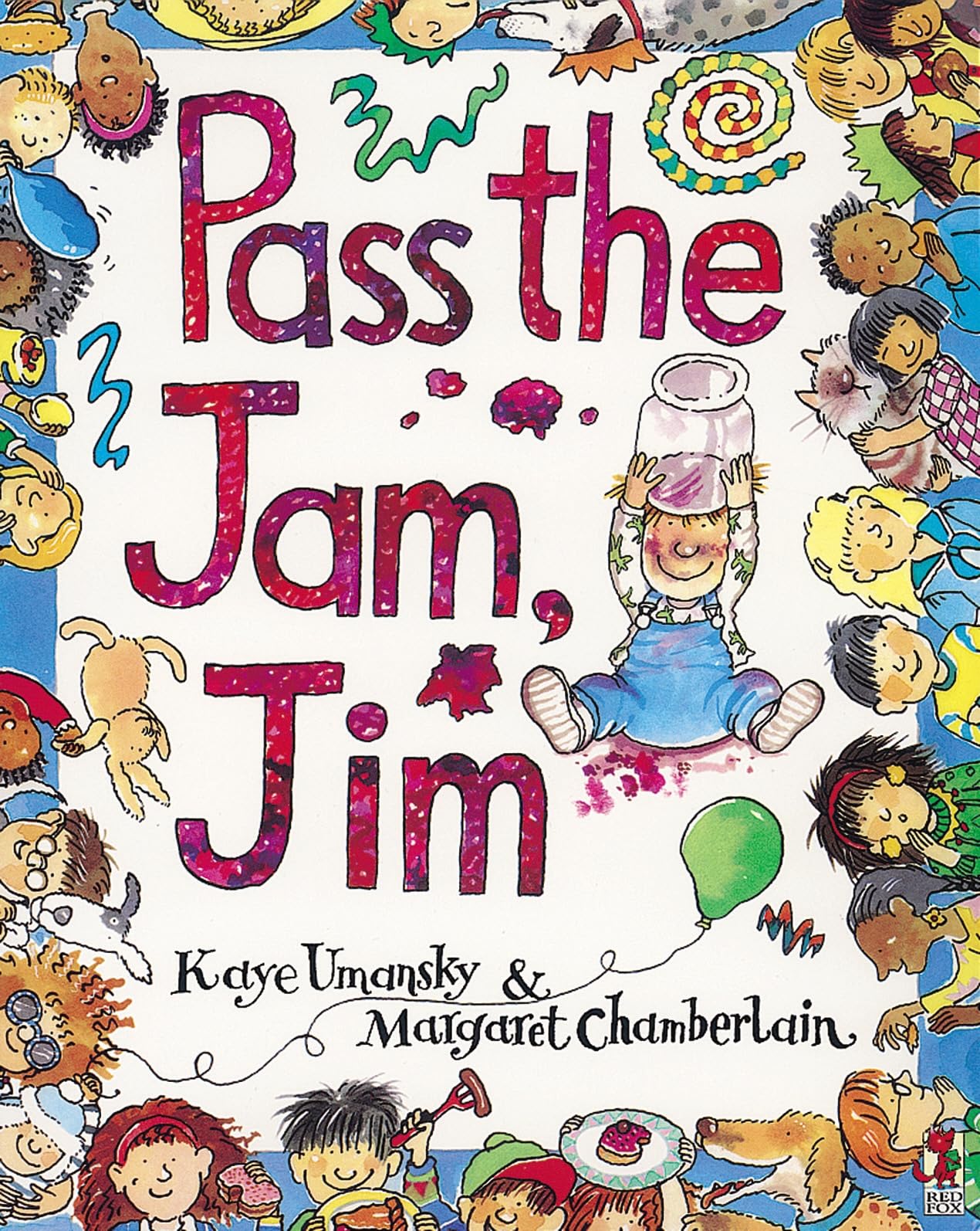 Pass The Jam, Jim (Red Fox Picture Books) Novels & Short Stories
