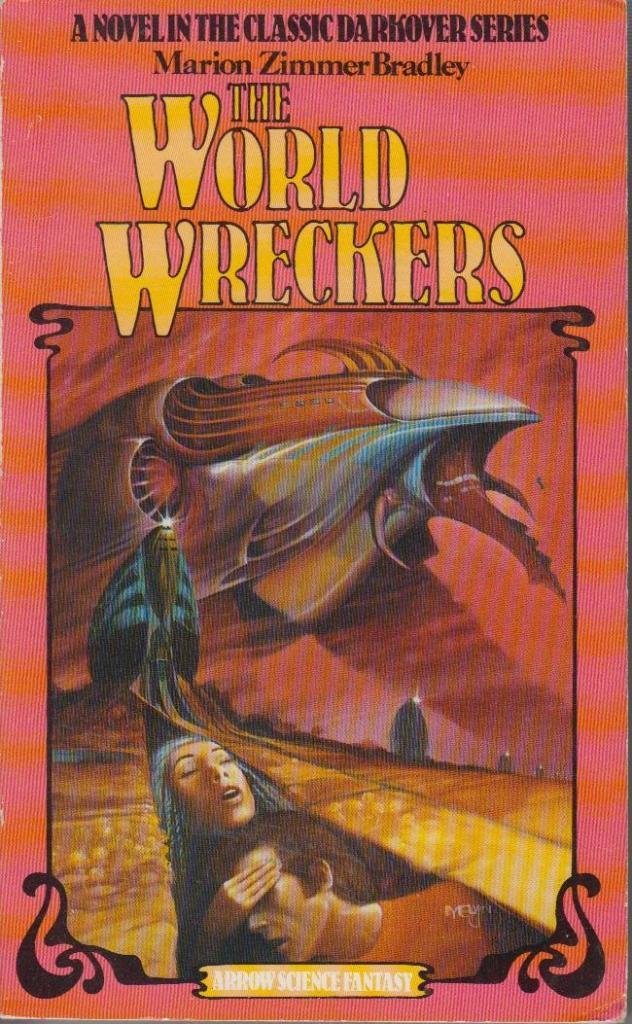 The World Wreckers (Darkover S.) Fantasy & Sci-Fi